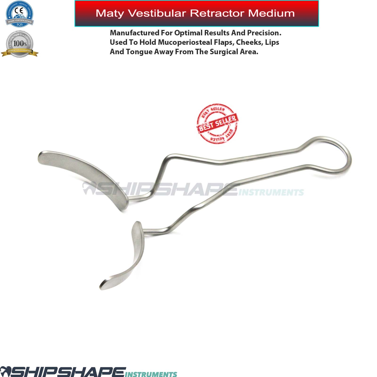 Maty Vestibular Retractor Vestibulum Lip & Cheek Surgical Labial Retractors | Shipshape-1659 Maty Vestibular Retractor Vestibulum Lip & Cheek Surgical Labial Retractors | Shipshape-1659